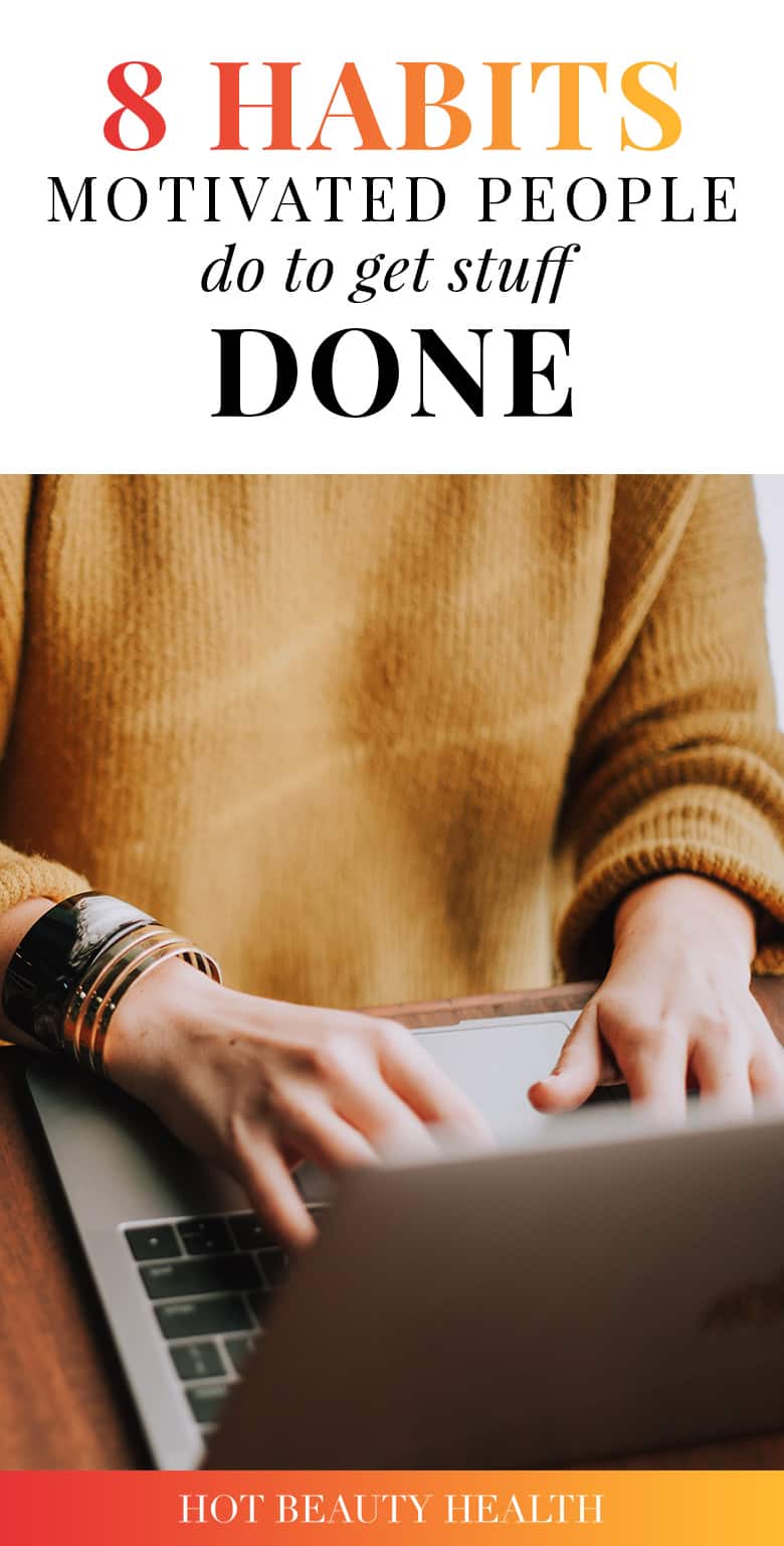 habits motivated people do